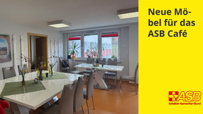Neue Möbel für das ASB Café